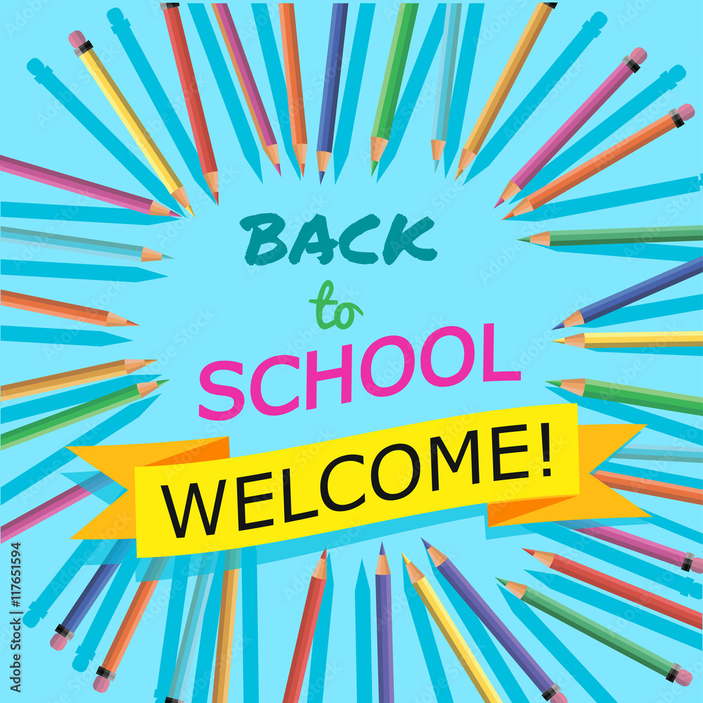 Back To School. Background with Colorful Pencils with Header. Welcome. Poster,Banner ,Brochure Template.Vector Illustration.