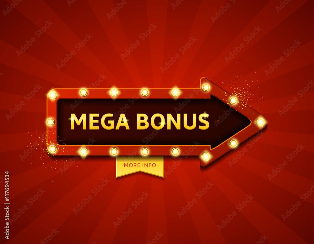 Mega bonus retro banner with glowing lamps. Vector illustration with shining lights in vintage style. Label for winners of poker, cards, roulette and  lottery.