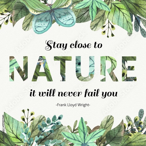 Watercolor leaves inspirational quote about nature