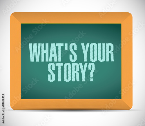 whats your story isolated blackboard sign concept