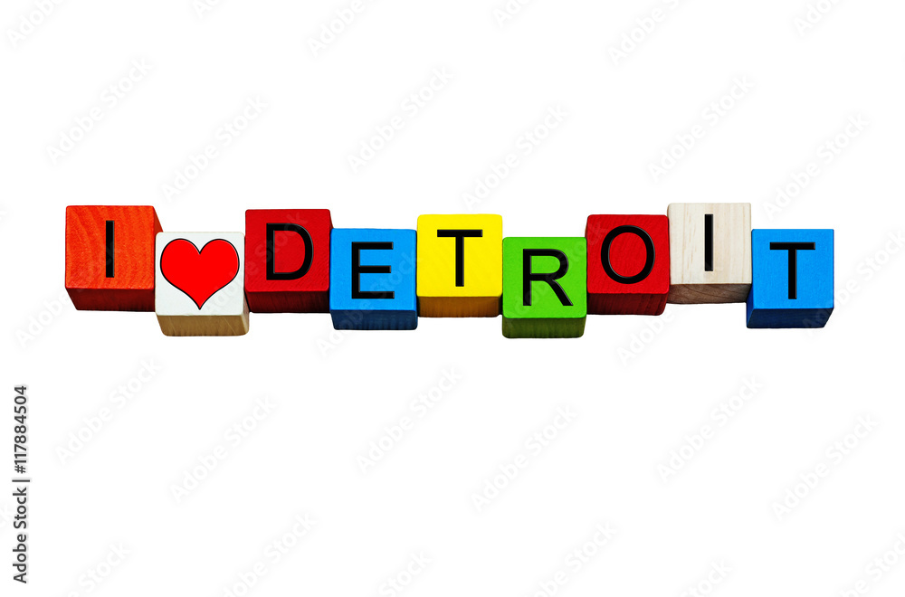 I Love Detroit, sign series for vacation destinations, Michigan. I Love Detroit, sign series for vacation destinations, Michigan.