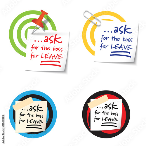 Four targets and and the words ask for the boss for leave