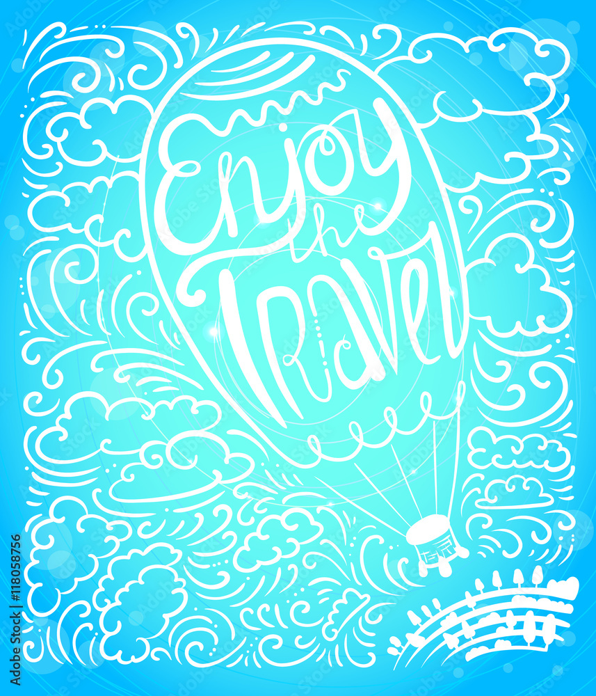 Enjoy travel callygraphic text in air balloon silhouette
