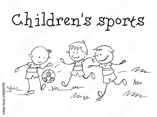 Children`s sports. Kids Health. Graphic hand drawn sketch in vector.