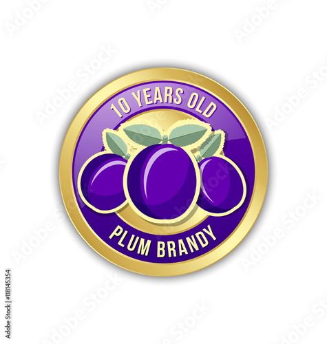 10 years old plum brandy distillate badge on white background