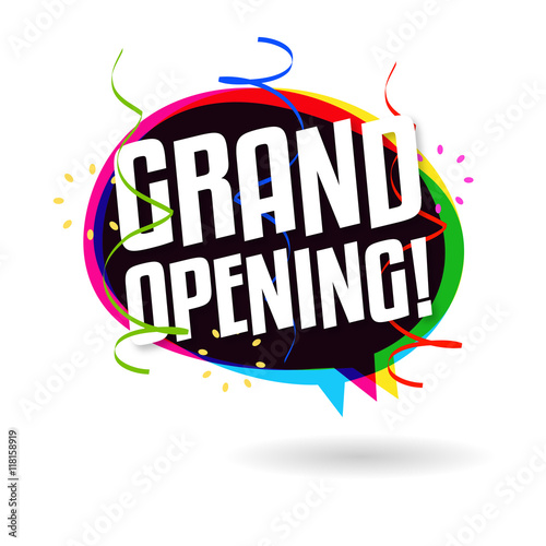 Grand opening