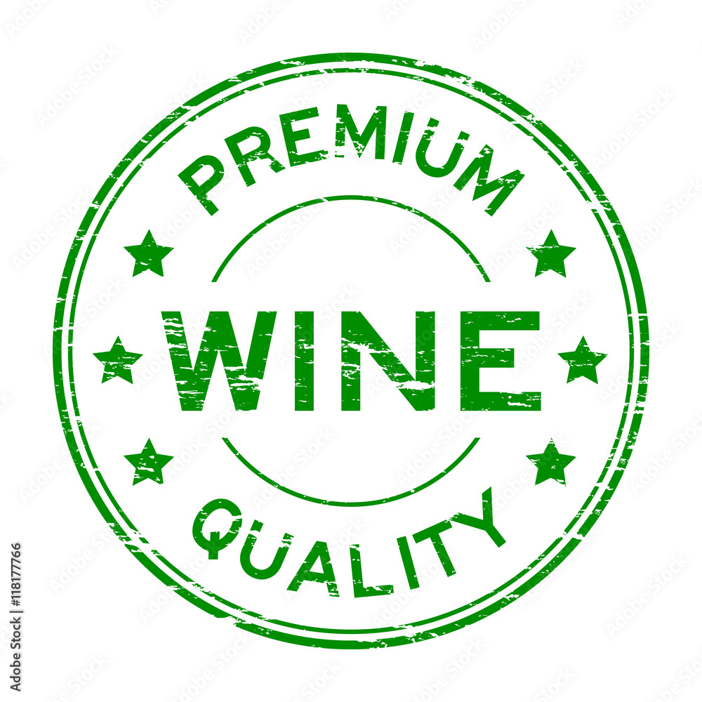 Grunge green premium quality wine rubber stamp Grunge green premium quality wine rubber stamp