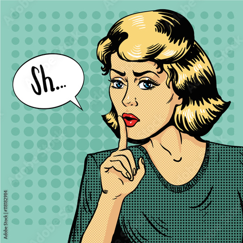 Woman show silence sign. Vector illustration in retro pop art style. Message Shhh for stop talking and be quite