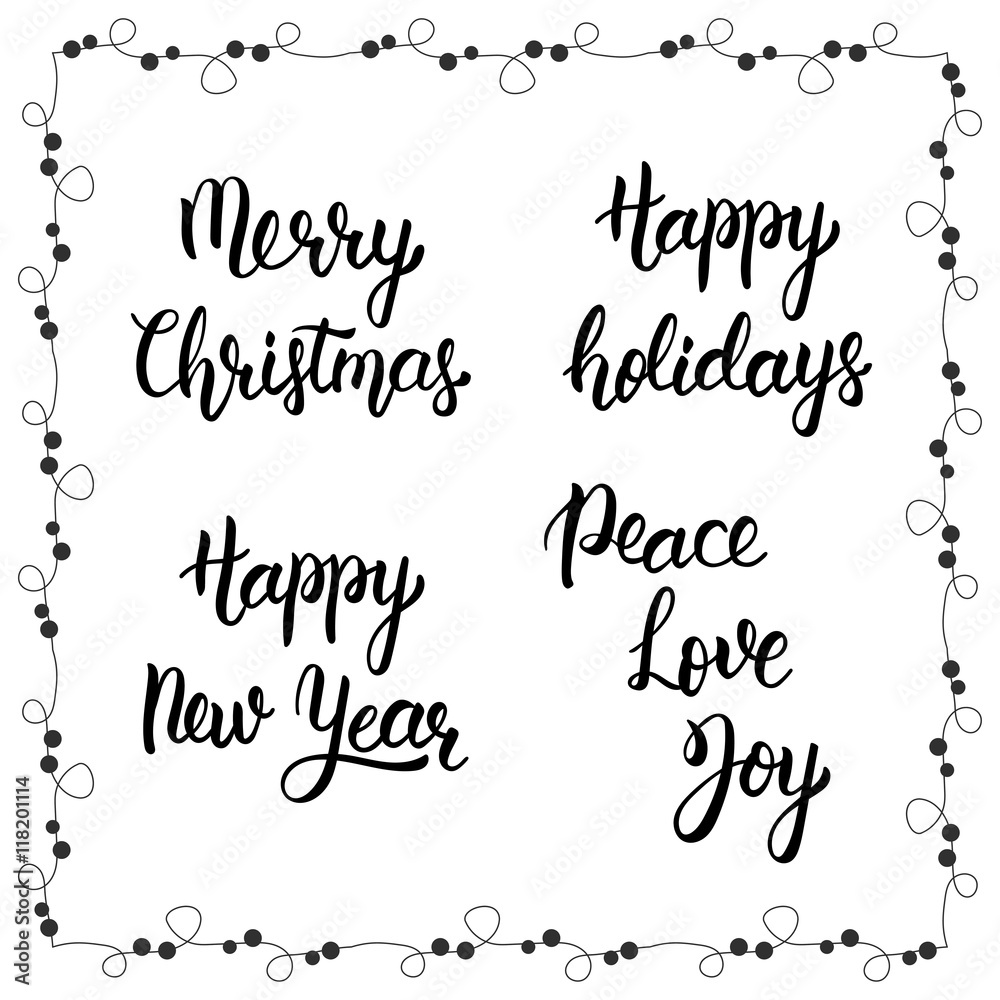 Obraz premium Merry christmas. Happy new year. Happy holidays. Peace, Love, Joy. Handwritten modern brush lettering. Art print for posters and greeting cards design. Calligraphic isolated quote in black ink. Vector