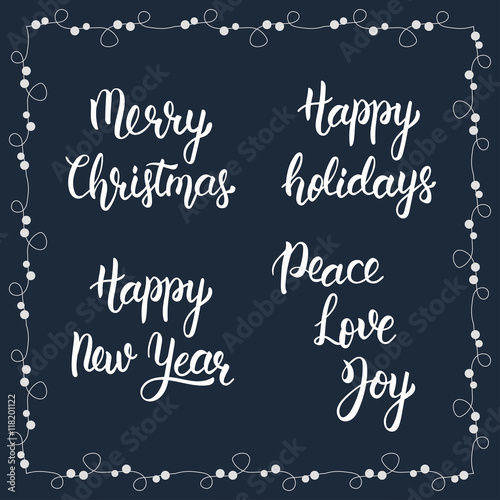 Merry christmas. Happy new year. Happy holidays. Peace  Love  Joy. Handwritten modern brush lettering. Art print for posters and greeting cards design. Calligraphic isolated quote in white ink. Vector