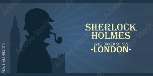 Sherlock Holmes poster. Detective illustration. Illustration with Sherlock Holmes. Baker street 221B. London. Big Ban