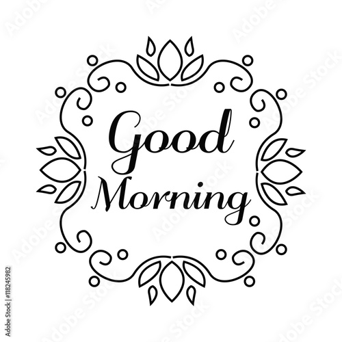 Good Morning lettering in Hand Draw frame