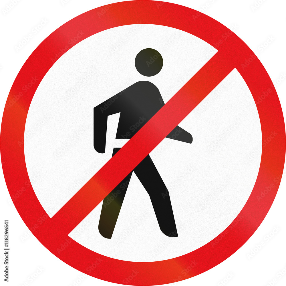 Road sign used in the African country of Botswana - Pedestrians prohibited Road sign used in the African country of Botswana - Pedestrians prohibited