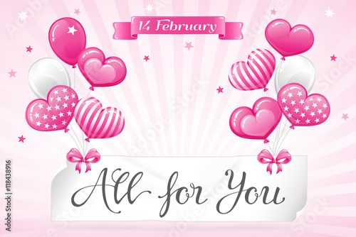 VECTOR eps 10. Pink and white balloons for holiday design. Lettering text "All for you"