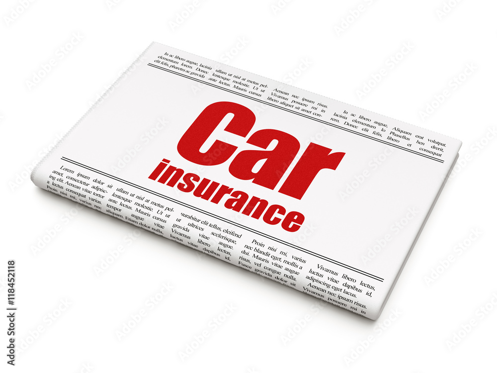 Insurance concept: newspaper headline Car Insurance Insurance concept: newspaper headline Car Insurance