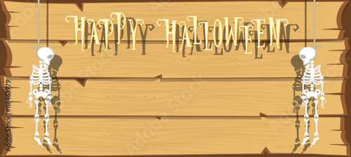 Holiday background. Funny skeleton hanging from a rope and text Happy Halloween on wood wall background. Cartoon style. Vector illustration