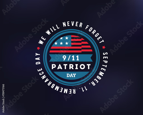 Patriot day vector typographic illustration