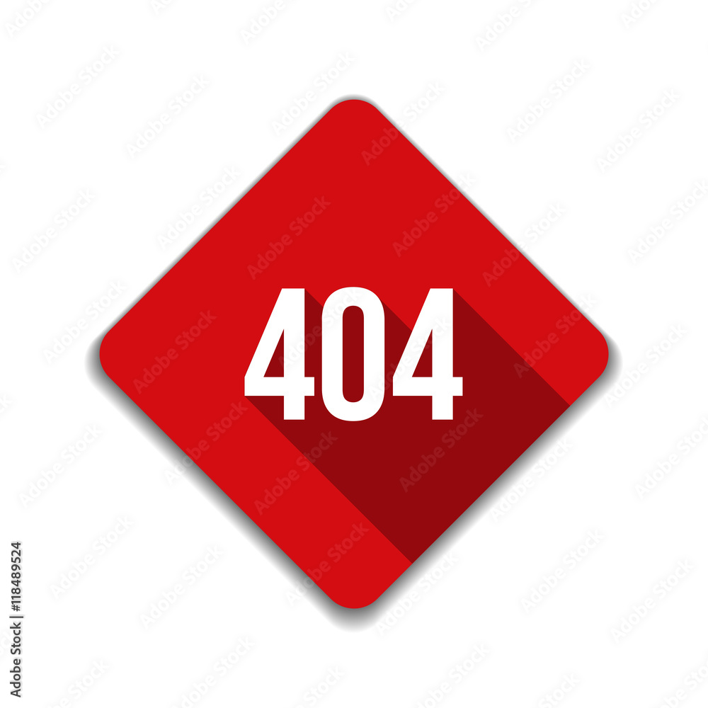 404 Not found error sign 404 Not found error sign