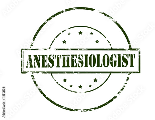 Anesthesiologist