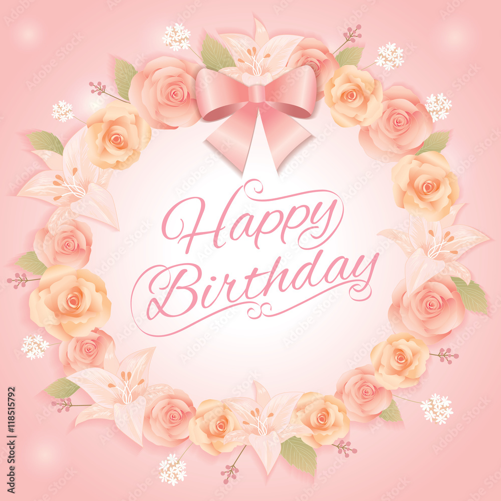 Vector of roses and lily decoration into wreath bouquet with sweet pink ribbon for happy birthday invitation card.
