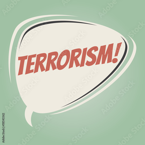 terrorism retro speech balloon