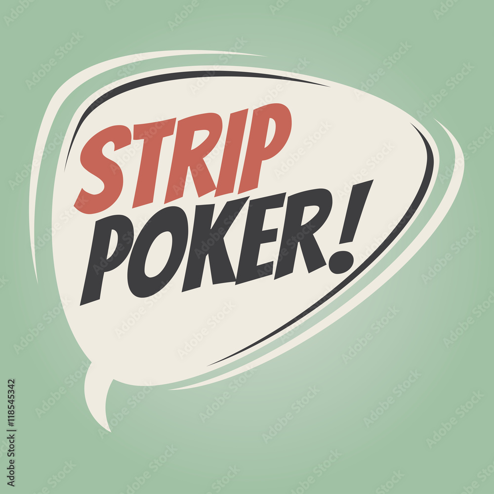 strip poker retro speech balloon strip poker retro speech balloon