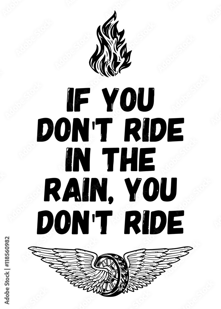 Hand drawn quote about motorcycles, speed, freedom