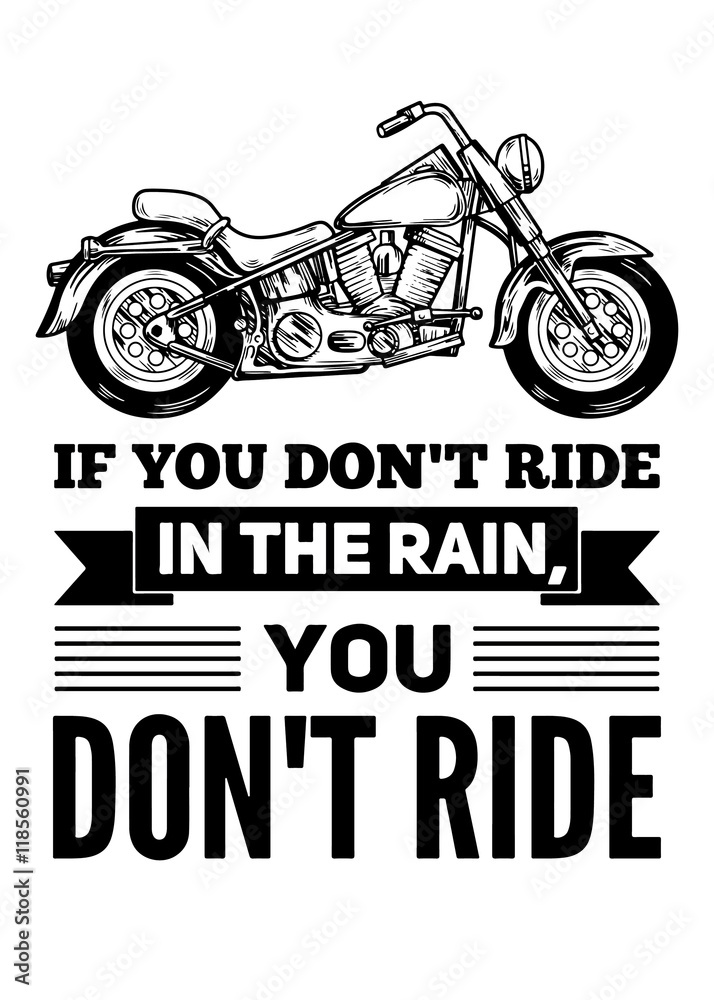 Obraz premium Hand drawn quote about motorcycles, speed, freedom