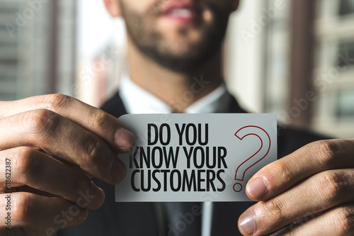 Do You Know Your Customers? photo