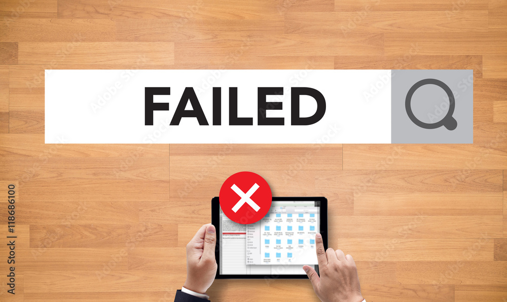 NOT good Failed Fail Failing Fiasco Inability Unsuccessful it Fa NOT good Failed Fail Failing Fiasco Inability Unsuccessful it Fa