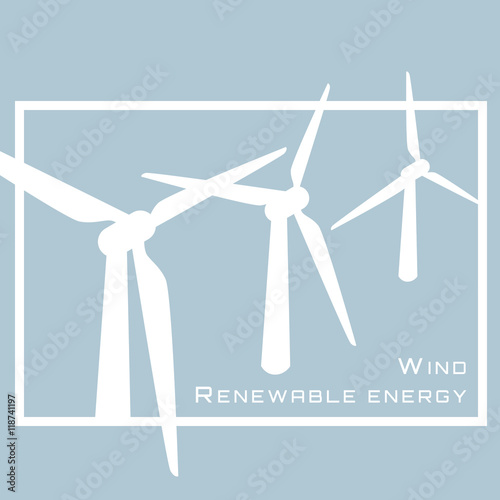 Renewable energy. Wind power