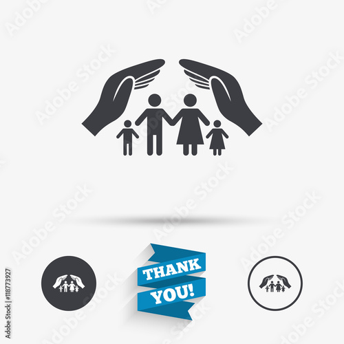 Family life insurance sign icon. Hands protect.