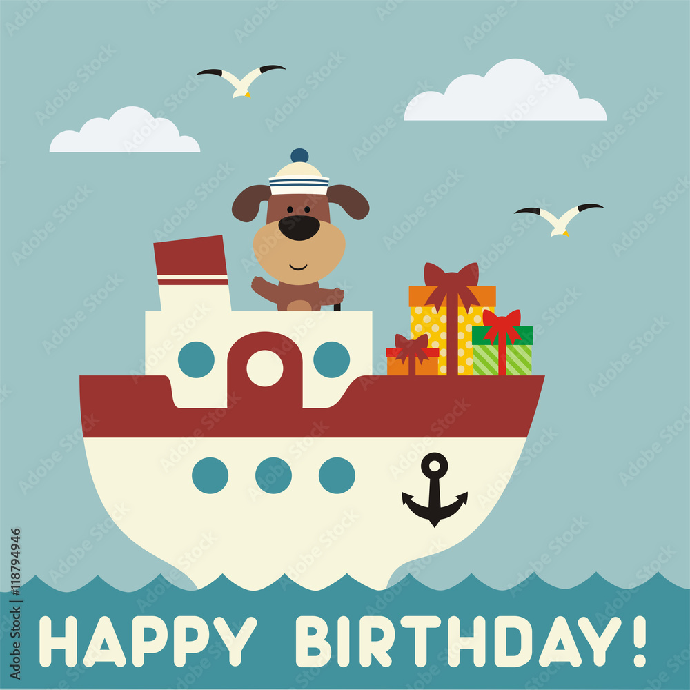 Happy birthday! Funny puppy on the ship with birthday gift. Birthday