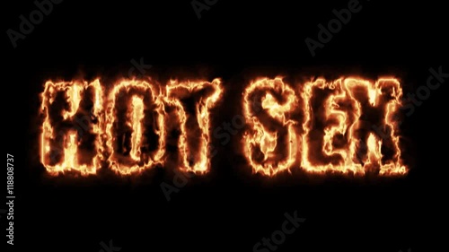 Hot sex text tag from hot burning letters on black background in 4K ultra HD