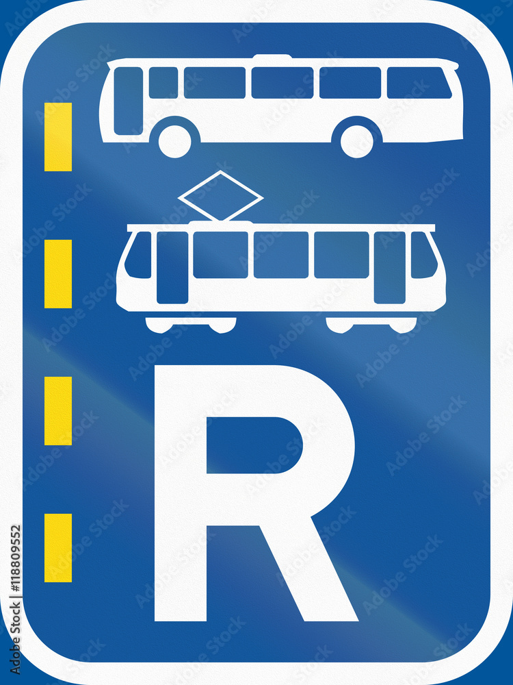 Road sign used in the African country of Botswana - Reserved lane for buses and trams Road sign used in the African country of Botswana - Reserved lane for buses and trams