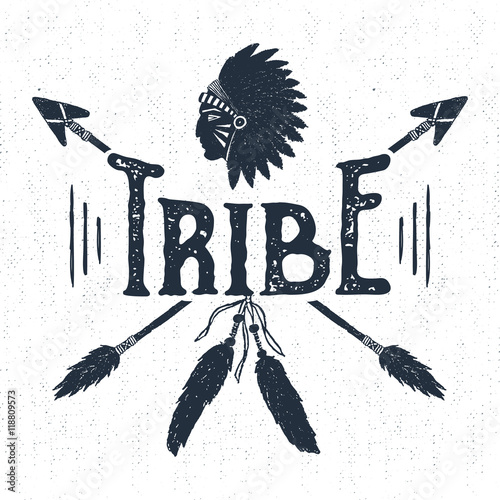 Hand drawn tribal label with textured headdress and arrows vector illustration and "Tribe" lettering.