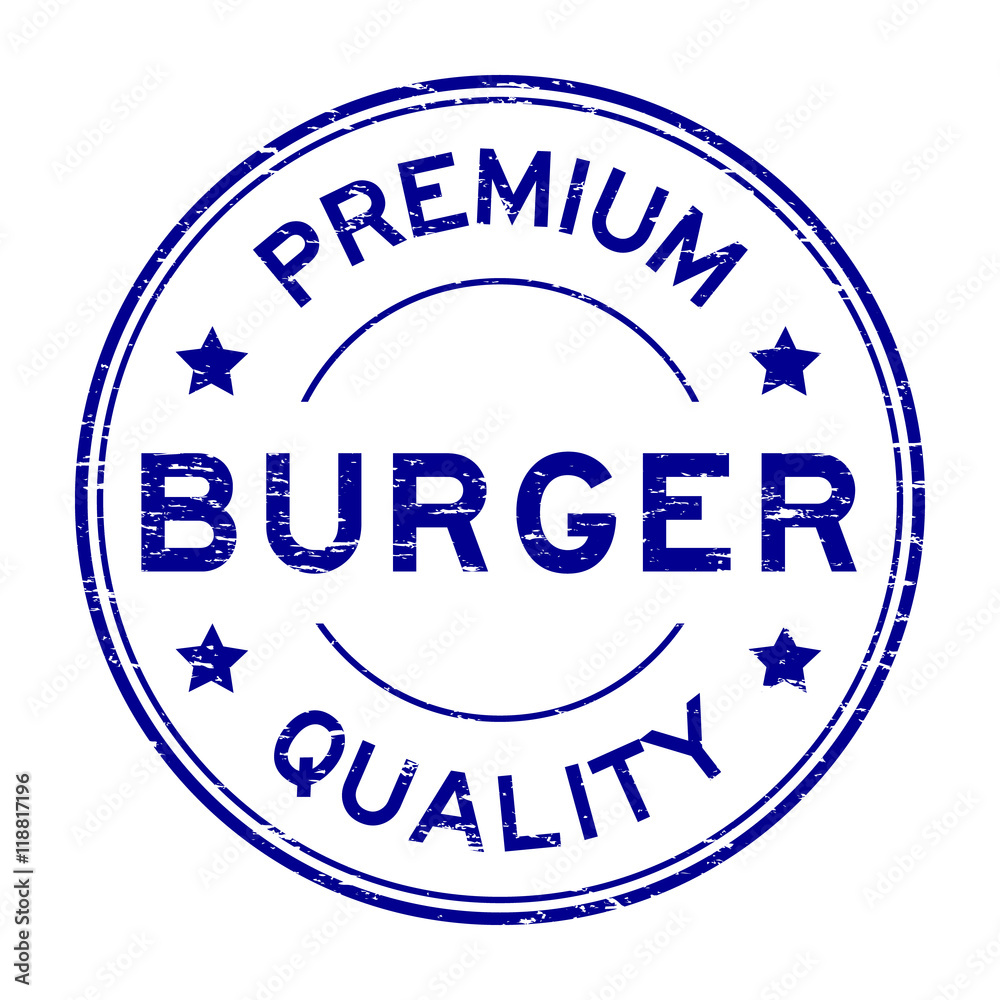 Grunge blue premium quality burger rubber stamp