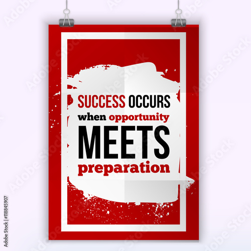 Typographic motivational inspirational poster success meets preparation. business concept on white textured background.