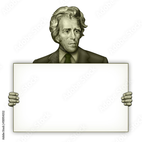Blank Sign Held by President Andrew Jackson