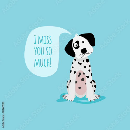 Vector cartoon happy dog, card template with text I miss you soo much