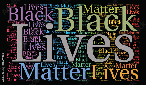 Black Lives Matter Word Cloud on a black background.