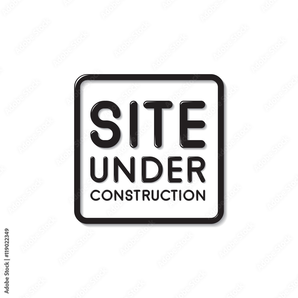 Site under construction sign. Vector illustration EPS 10 isolated on white background Site under construction sign. Vector illustration EPS 10 isolated on white background