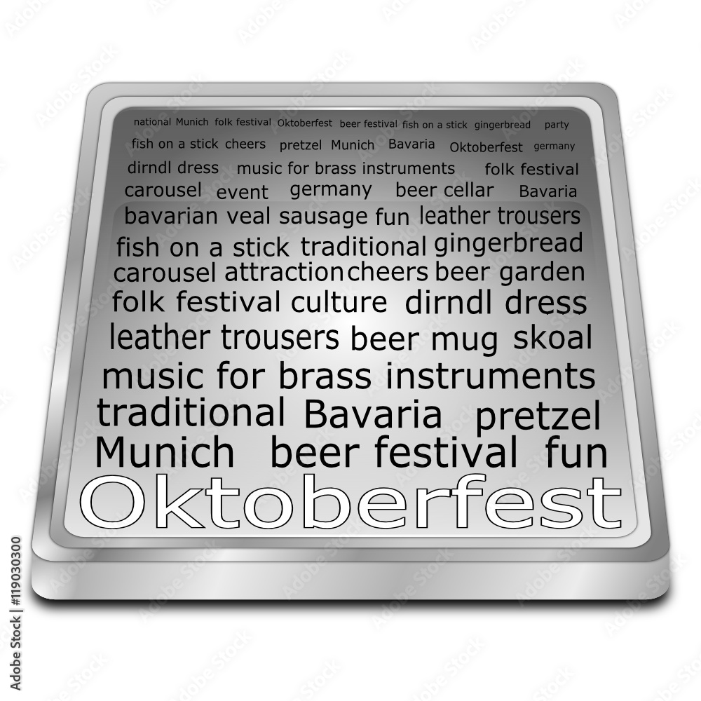 Oktoberfest wordcloud button - 3D illustration Oktoberfest wordcloud button - 3D illustration