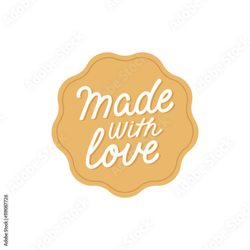 Vector label and badge with hand-lettering type - made with love