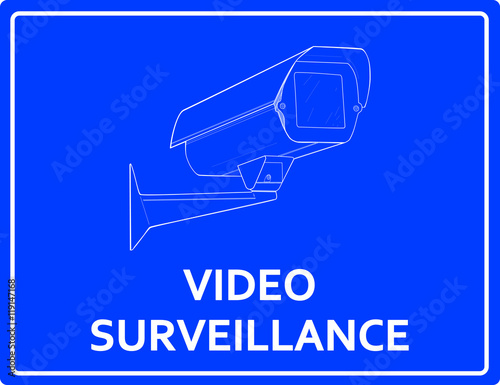 Video surveillance sign