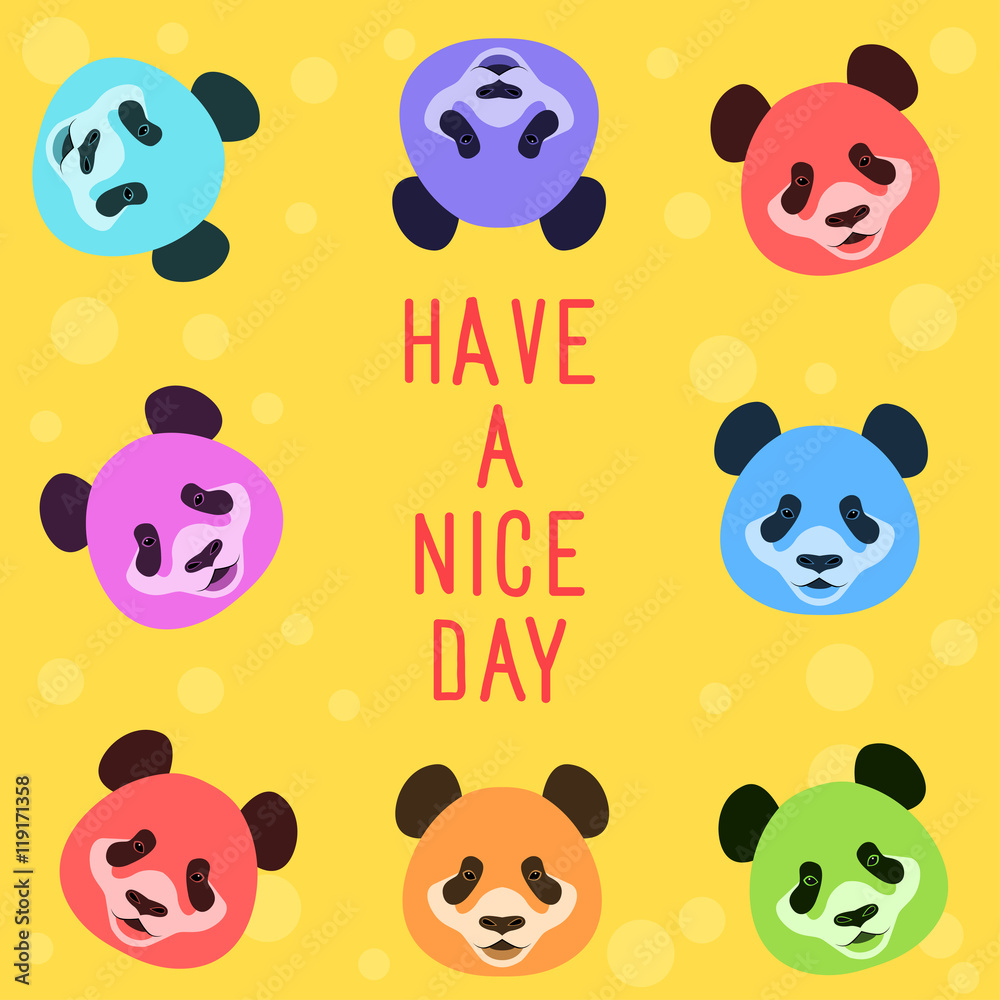 Funny card template. Cartoon panda bear. Have a nice day. Funny card template. Cartoon panda bear. Have a nice day.