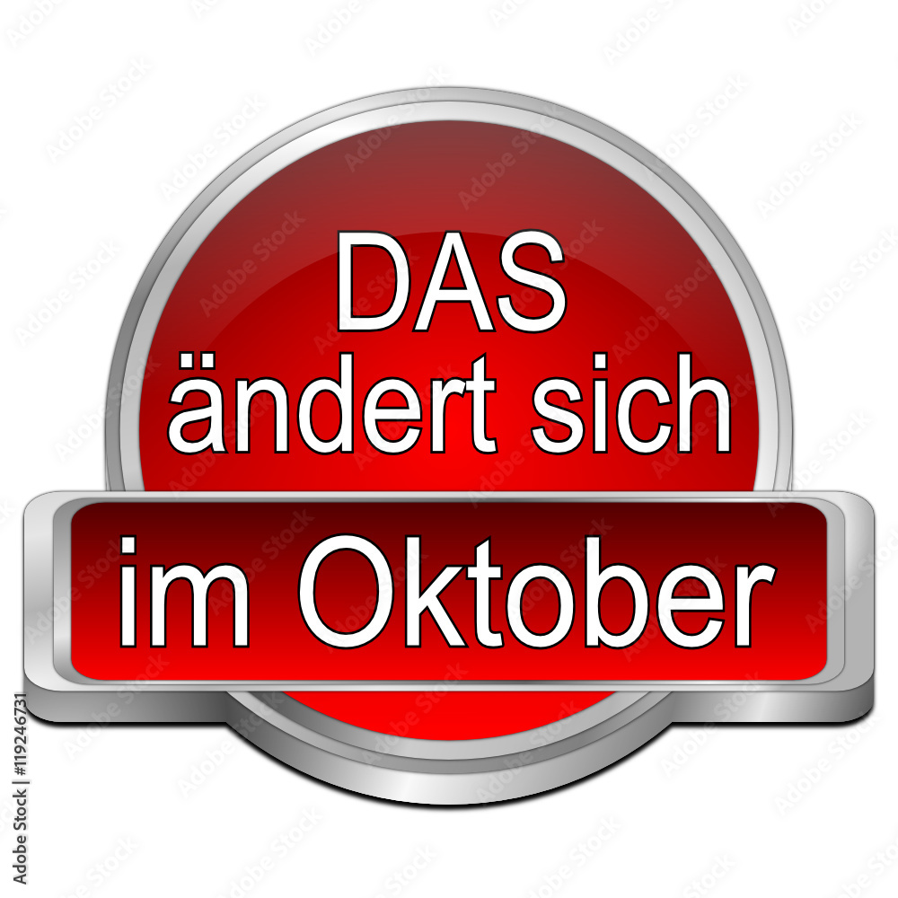 That's new in October Button - in german - 3D illustration That's new in October Button - in german - 3D illustration