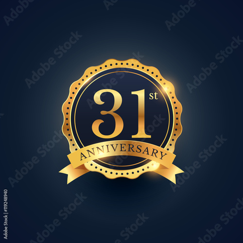 31st anniversary celebration badge label in golden color photo