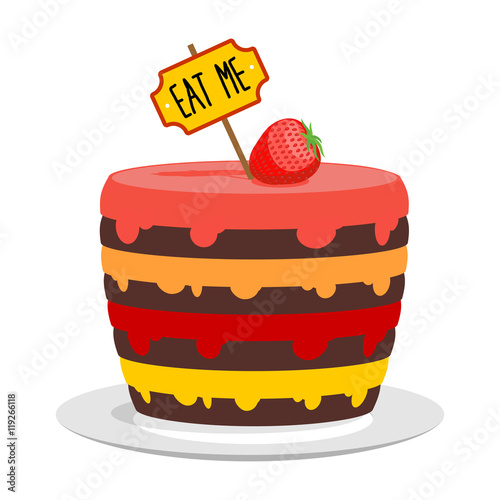 Eat me. Big cake with strawberries. Magic pie from Alice in Wond