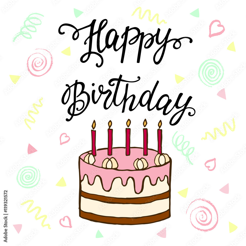 Happy Birthday hand lettering and sweet cake. Stock Vector | Adobe Stock